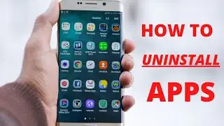 How to Uninstall Apps on Android devices | How to Delete App on Android Devices  SIMPLE STEPS