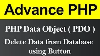 Delete Data from Database using Button PDO in PHP (Hindi)