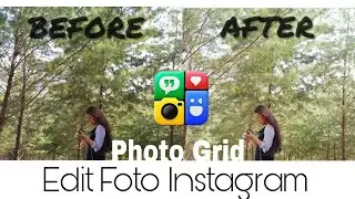 Cara Edit Foto Keren Instagram | EDIT PAKAI PHOTOGRID