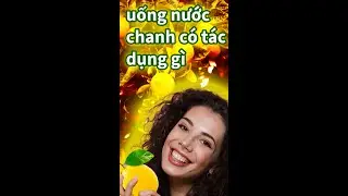 (VE) uống nước chanh có tác dụng gì - uống nước chanh mỗi ngày #shorts