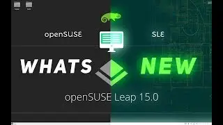 openSUSE Leap 15 : Made for Serious Linux Users!