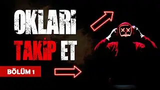 Okları Takip Et - Bölüm 1 | En İyi Korku Hikayeleri - Türkçe Creepypasta