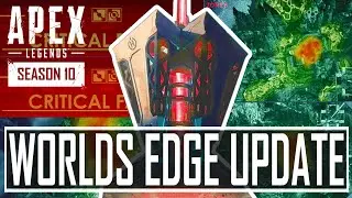 Apex Legends Season 10 Worlds Edge Map Update DESTROYED Explained