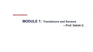 Mechatronics- Transducers and Sensors-4