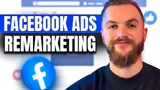 How To Retarget Audience On Facebook Ads (2024)