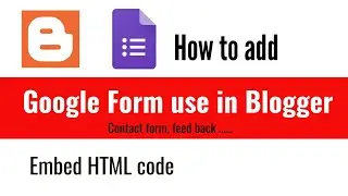 Blogger : Add google contact form