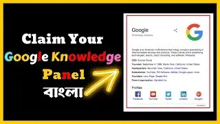 How To Claim Google Knowledge Panel