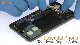 Essential Phone Teardown Repair Guide - Fixez.com