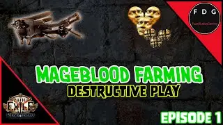 Lets farm a Mageblood Episode 1 -  Good old Destructive Play Path of Exile 3.24