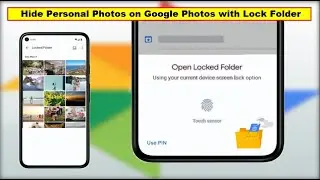How to Setup & Use Google Photos Lock Folder Feature to Hide Photos in Android
