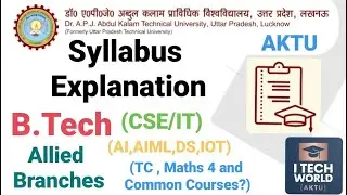 2nd Year Syllabus Explain B.Tech CS/IT and Allied Branches Detailed Discussion All Branches of CSE