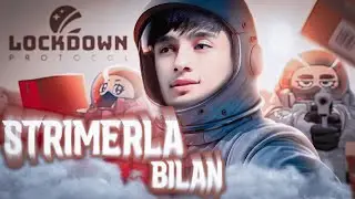 STRIMERLA BILAN LOCKDOWN PROTOCOL / SHEDEVR PERFORMANCE KORSATAMAN