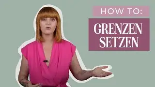 Woher du weisst, wo deine Grenzen sind und wie du sie erfolgreich setzen kannst!