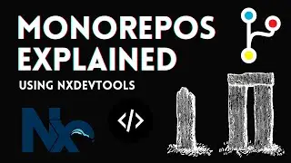 Monorepos Explained using NXDevTools