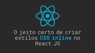 Como criar estilo CSS inline no React JS #cortes