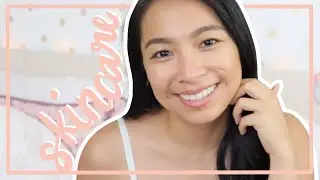 SKINCARE ROUTINE 2020 | PHILIPPINES