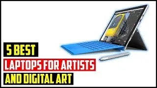 ✅ Best Laptops For Artists and Digital Art 2024 | Top 5 Best Laptops For Artists and Digital Art