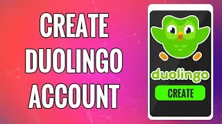 How To Create Duolingo Account 2022 | Duolingo App Sign Up | Duolingo Account Registration Help