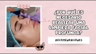 Por que es necesario realizar una limpieza facial profunda - BellezaTv producido Juan Gonzalo Angel