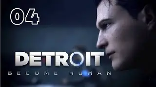 Detroit: Become Human - Андройды сходят с ума (Без комментариев) - #04