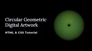 Circular Geometric Digital Artwork Using HTML & CSS | Abstract Design HTML CSS Tutorial