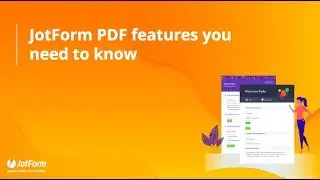 Jotform PDF features you need to know