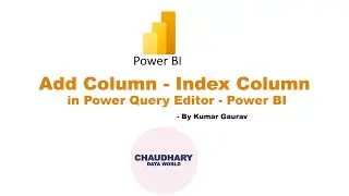 Add Column - Create Index Column in Power Query Editor - Power BI