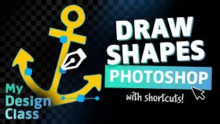 How To DRAW SHAPES With The Pen Tool In Photoshop