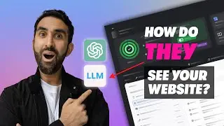 QUEST | How Do GPTs and LLMs See Your Website