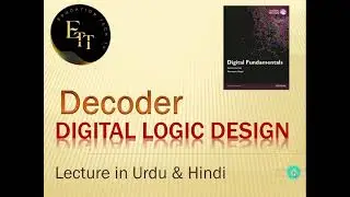 Decoder in Urdu/Hindi | lec-38 | Digital Logic Design