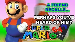 Super Mario 64 - Why was '64' the Most Important Number in Gaming? (A Friend Recalls)