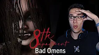 HAY ALGUIEN EN MI PISO | Bad Omens: 8th Apartment