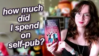 I spent HOW much to self publish?? 😳 | + how many books I sold and how my goals have changed