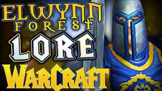 World of Warcraft Humans have it on Easy Mode (Elwynn Forest Lore)