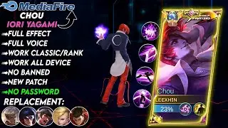 Script Skin Chou Kof Iori Yagami No Password | Full Effect Voice | New Patch