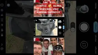 Kamera Android Terbarik, Gcam Lmc r18 Connfig 2023 Terbaru #googlecamera #confignikita #gcampixel5