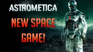 Astrometica - A Promising Space Adventure - First Look and Impressions