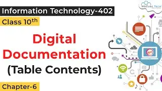 Digital Documentation Table Contents Class 10 IT |  Digital  Documentation