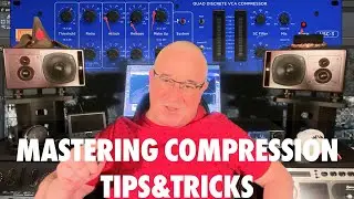 Mastering compression tips&tricks