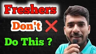 Why ? Freshers Doing Mistake ❌ | Learn Yourself ✅ aadiandjava