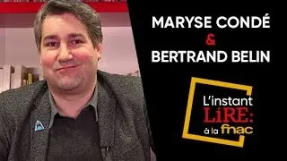 L'instant Lire à la Fnac : Maryse Condé et Bertrand Belin