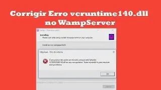 Corrigir Erro vcruntime140.dll no WampServer passo a passo