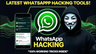 BEST Whatsapp Hack Methods You Should Know About
