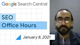 English Google SEO office-hours from January 8, 2021