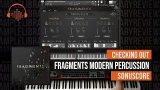 First Look: Fragments Modern Percussion by Sonuscore
