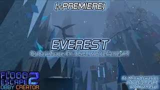 (+PREMIERE) FE2OC/Aqua Getaway | EVEREST [Crazy] | Obby Creator | ft. ​a bunch of ppl