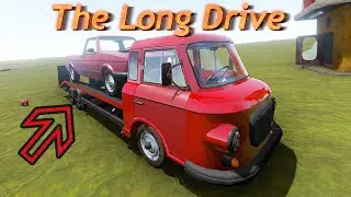 The long Drive - ЭВАКУАТОР (Barkas)