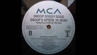 Snoop Dogg ft. Charlie Wilson- Snoop's Upside Ya Head