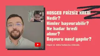 Kosgeb Faizsiz Kredi Desteği Nasıl Alınır? Ekosistem - Oğuz Aslan