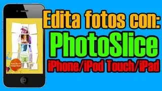 Edita Fotos En Tu iPhone iPod Touch & iPad Con PhotoSlice